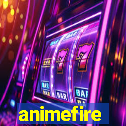 animefire