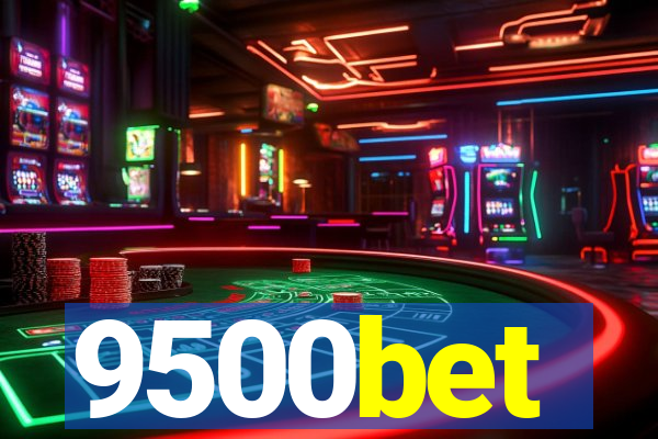 9500bet