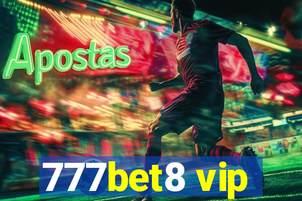 777bet8 vip