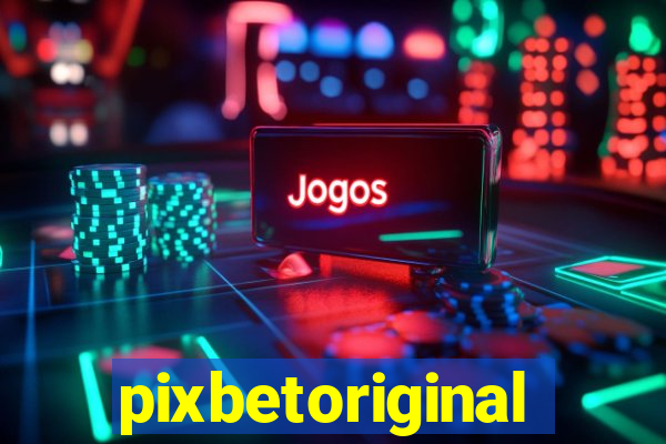 pixbetoriginal