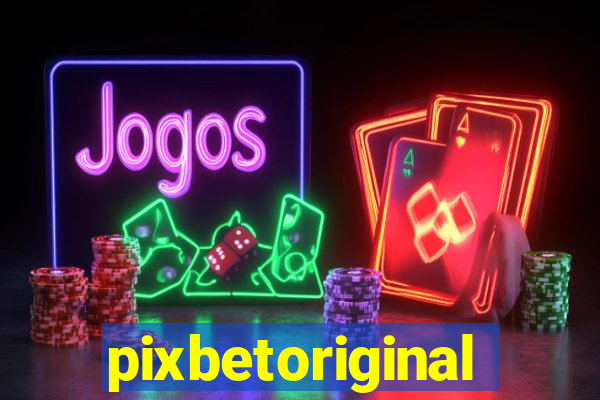 pixbetoriginal