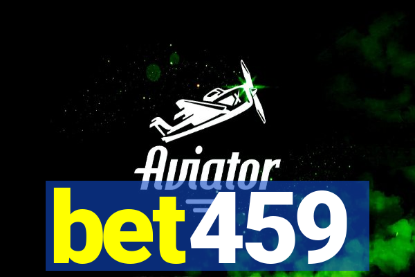 bet459