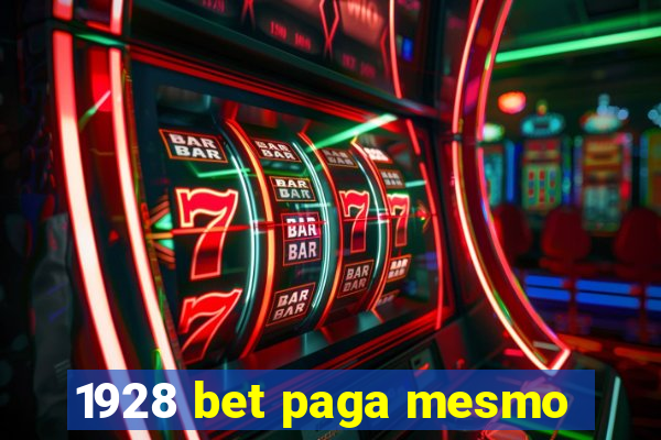 1928 bet paga mesmo