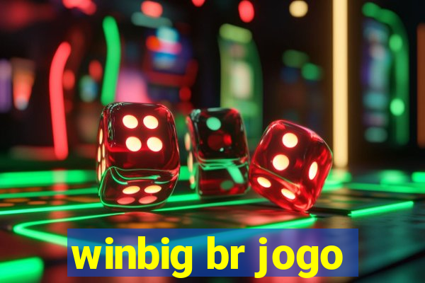 winbig br jogo