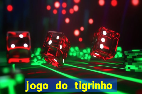 jogo do tigrinho é legalizado no brasil