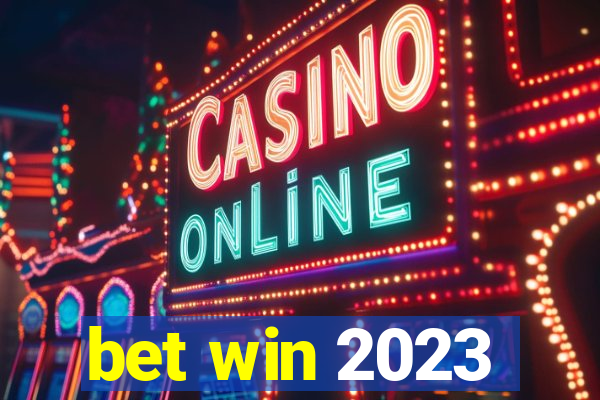 bet win 2023