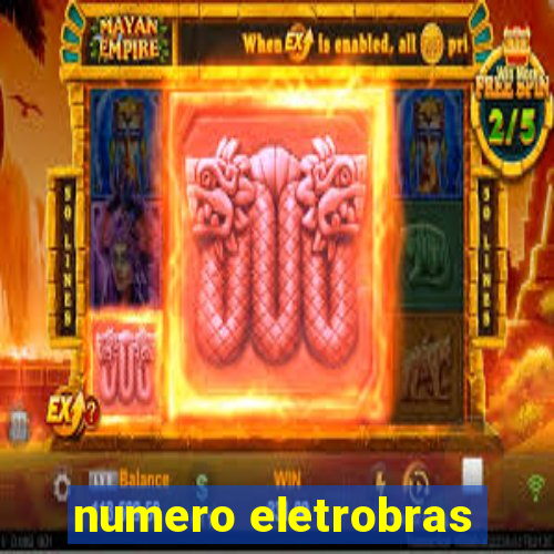 numero eletrobras