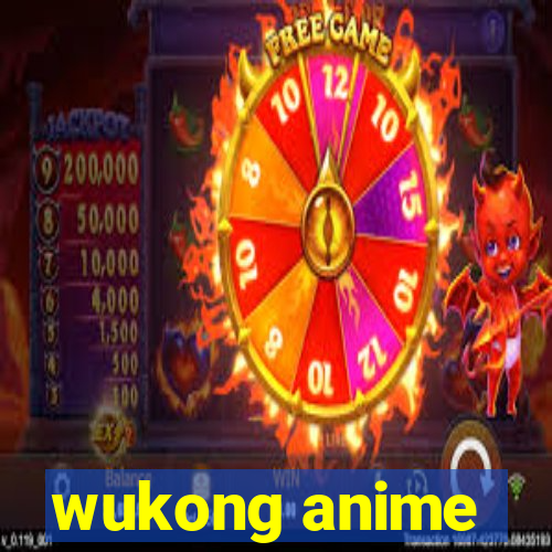 wukong anime