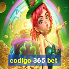 codigo 365 bet