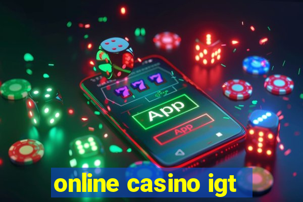 online casino igt