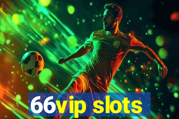 66vip slots