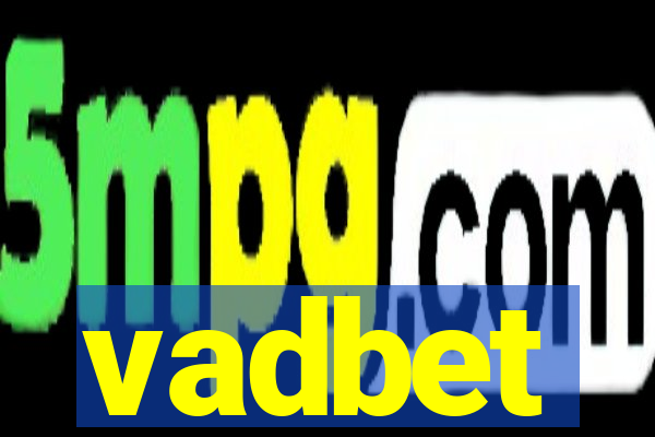 vadbet