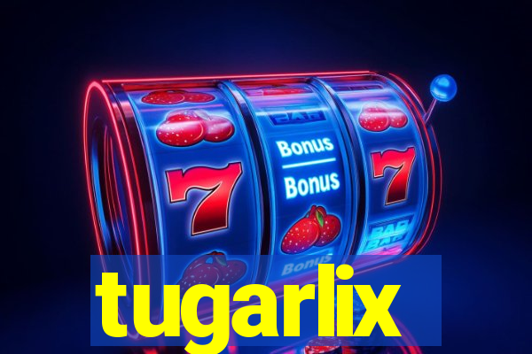 tugarlix