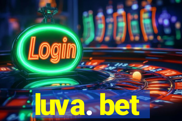 luva. bet