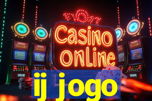 ij jogo