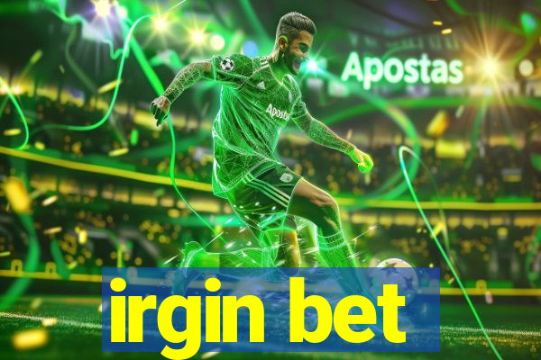 irgin bet