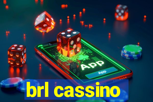 brl cassino