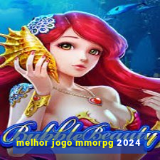 melhor jogo mmorpg 2024