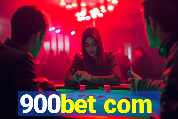 900bet com