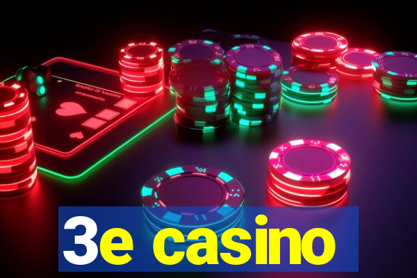 3e casino