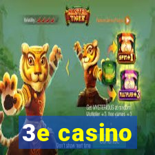 3e casino