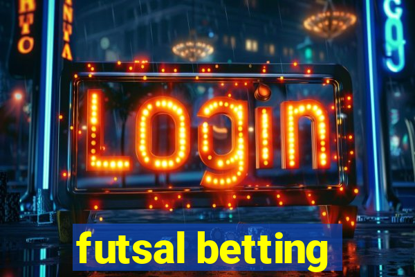 futsal betting