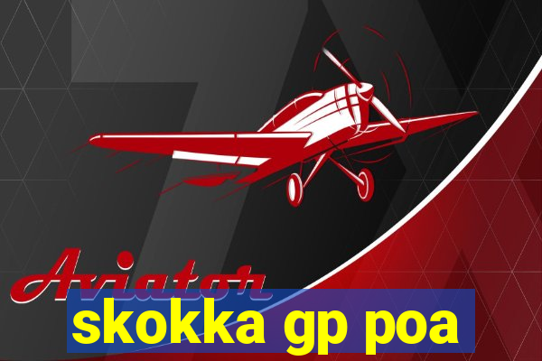 skokka gp poa