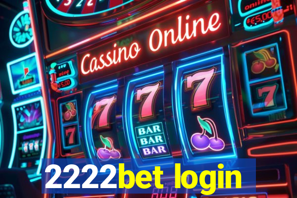 2222bet login