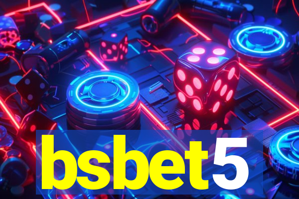 bsbet5