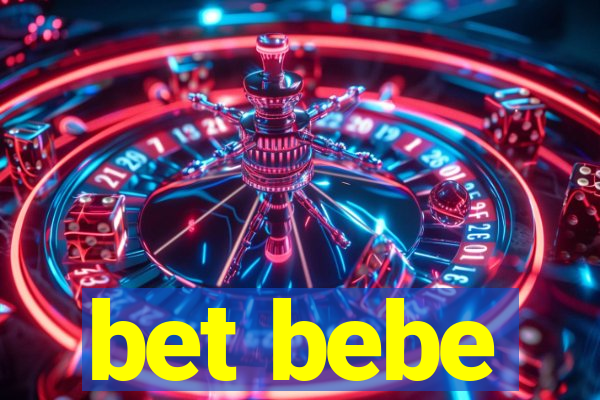 bet bebe