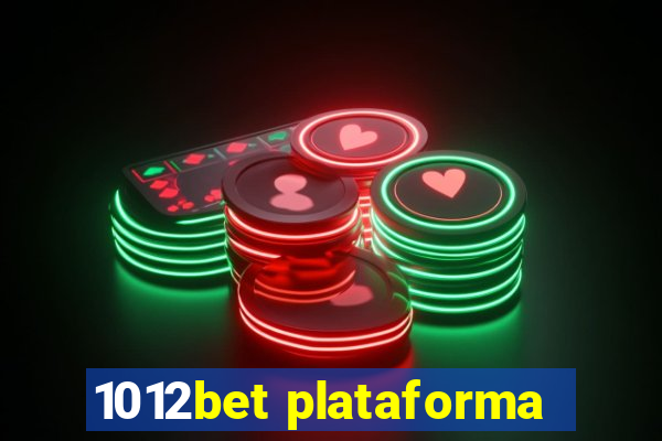 1012bet plataforma