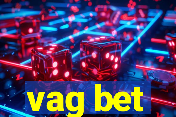 vag bet