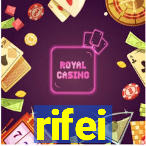 rifei