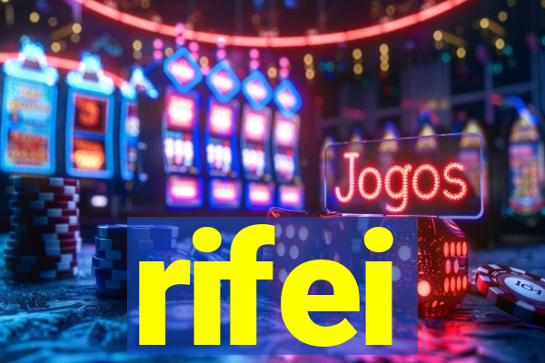 rifei