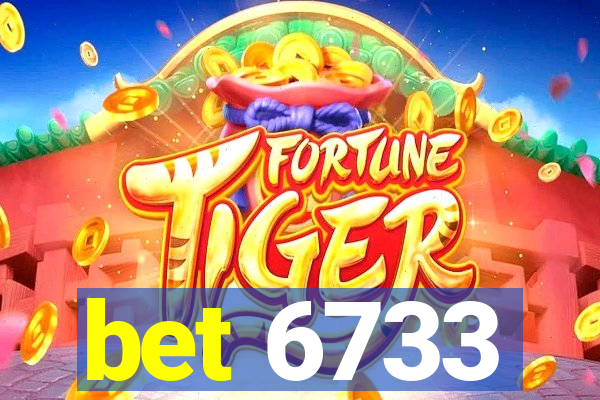 bet 6733