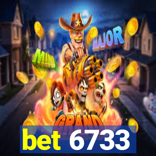 bet 6733