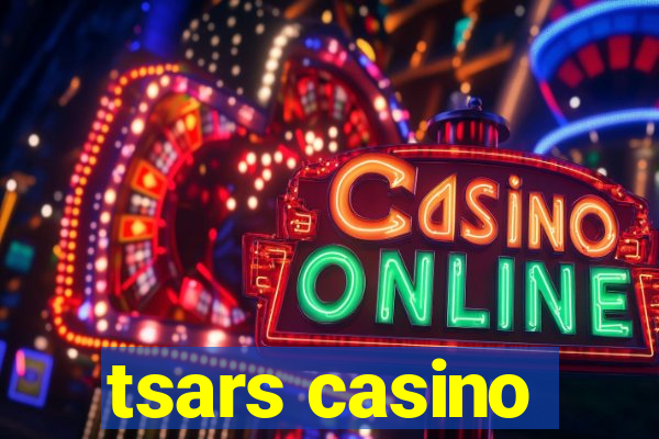 tsars casino