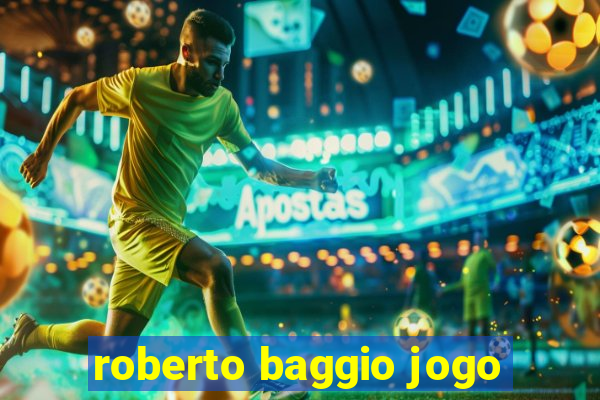 roberto baggio jogo