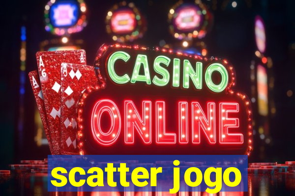 scatter jogo