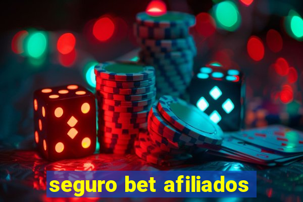 seguro bet afiliados