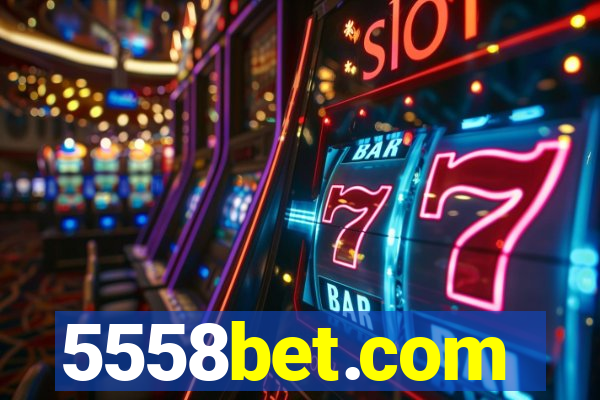 5558bet.com