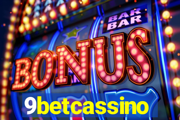 9betcassino