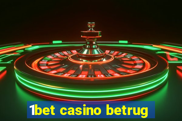 1bet casino betrug