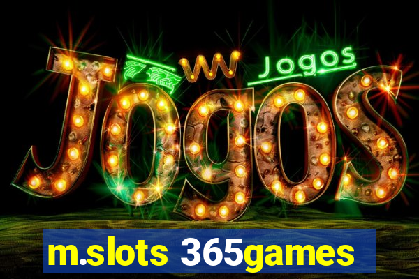 m.slots 365games