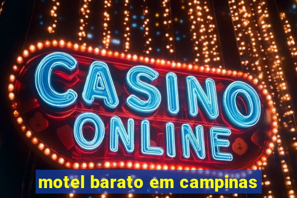 motel barato em campinas