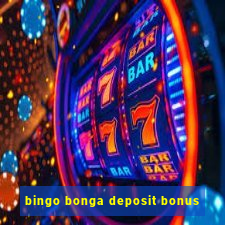 bingo bonga deposit bonus