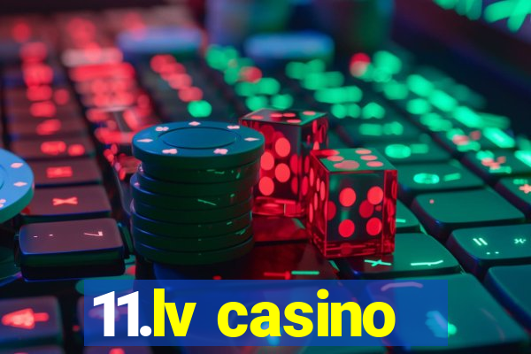 11.lv casino