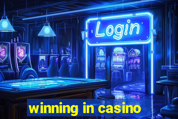 winning in casino