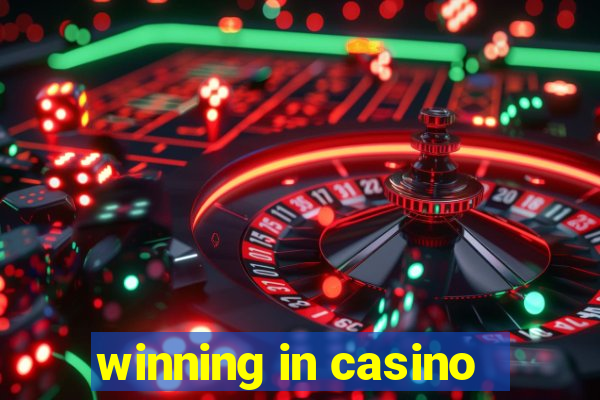 winning in casino