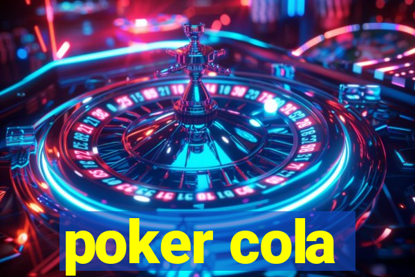 poker cola